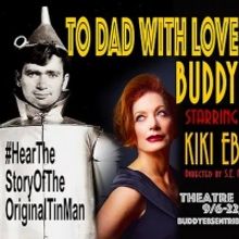 StKi, LLC Presents The World Premiere Of TO DAD WITH LOVE - A TRIBUTE TO BUDDY EBSEN
