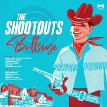 The Shootouts Announce Sophomore Album 'Bullseye'