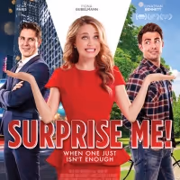 SURPRISE ME Starring Fiona Gubelmann, Jonathan Bennett, Sean Faris, and Nicole…