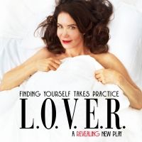L.O.V.E.R. Begins Off-Broadway Engagement August 21