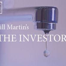 Epic Theatre Ensemble Presents A Virtual Reading Of Bill Martin's THE INVESTOR