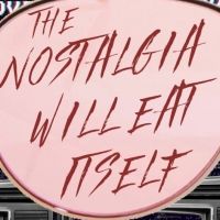 BWW Review: THE NOSTALGIA WILL EAT ITSELF at Heller Theatre Company