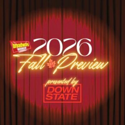 BroadwayWorld's 2026 Fall Preview