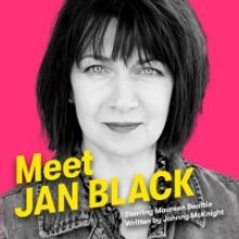 BWW Review: MEET JAN BLACK, Gaiety Theatre