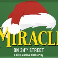 BrightSide Theatre Presents MIRACLE ON 34TH STREET: A LIVE MUSICAL RADIO PLAY