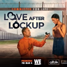 WE TV Announces New LOVE AFTER LOCKUP Episodes