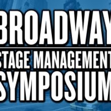 Broadway Stage Management Symposium Sets Venue & Topics For 9th Annual Stage Manager 