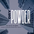DRY POWDER To Be Presented at Greenhouse Theatre Center Photo