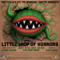 Prattville's Way Off Broadway Theatre Re-Opens July 6 With LITTLE SHOP OF HORRORS
