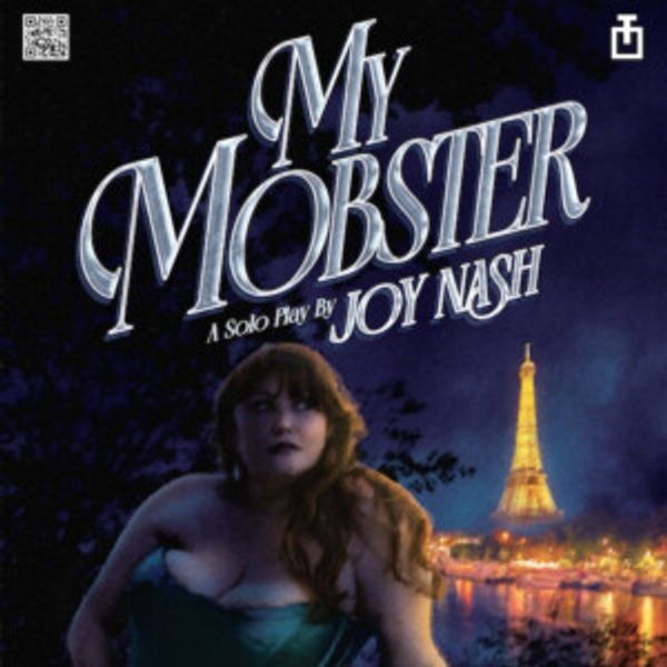 MY MOBSTER to Make NYC Premiere at The Tank Photo