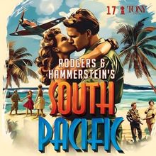Rodgers & Hammerstein's SOUTH PACIFIC to Open At LPAC in April