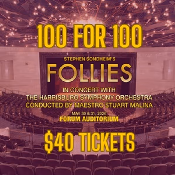 Theatre Harrisburg To Celebrate 100th Anniversary With FOLLIES In Concert and Centenn Photo