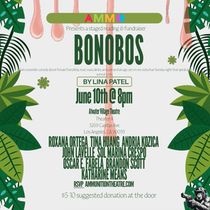 BONOBOS to Receive Staged Reading with Ammunition Theatre Company in LA
