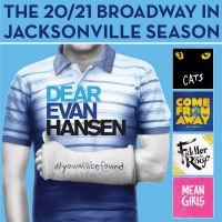 DEAR EVAN HANSEN to Headline Broadway in Jacksonville 2020-2021 Season; Full…