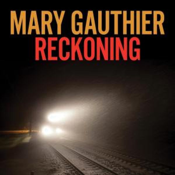 Mary Gauthier Releases RECKONING Album With New Track Judgement Day Photo