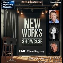 Placer Rep Will Debut Two Original One-Acts at New Works Showcase