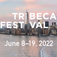 Tribeca Festival Announces 2022 Dates
