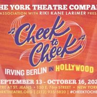 CHEEK TO CHEEK: IRVING BERLIN IN HOLLYWOOD Announces Limited Return Engagement This F