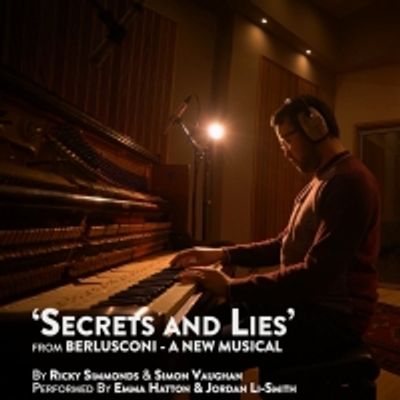 Video: Emma Hatton Sings 'Secrets and Lies' From BERLUSCONI A NEW MUSICAL