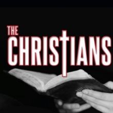 Cast Announced for THE CHRISTIANS at Citadel Theatre