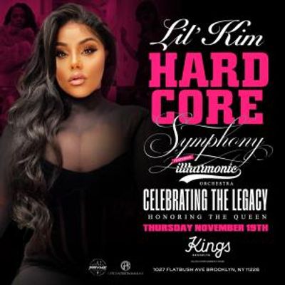 HARD CORE SYMPHONY to Bring Lil' Kim's Debut Album to Kings Theatre