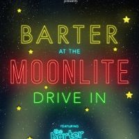 Barter Theatre to Begin 2020 Season of Live Productions With BARTER AT THE MOONLITE