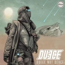 Duece Releases 4-Track EP DUECE NOT DEUCE