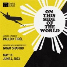 World Premiere of ON THIS SIDE OF THE WORLD & More Announced for East West Players 57