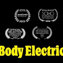 New LGBTQ+ Documentary BODY ELECTRIC to Premiere at SOHO International Film Festival