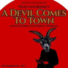 Trap Door Theatre to Present A DEVIL COMES TO TOWN