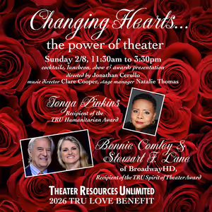 Tonya Pinkins, and Bonnie Comley & Stewart Lane to be Honored at 2026 TRU Love…