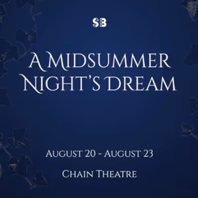 A MIDSUMMER NIGHT'S DREAM To Be Presented By SB Theatricals
