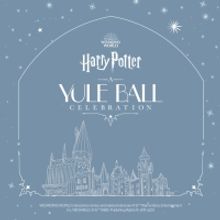 HARRY POTTER: A YULE BALL CELEBRATION To Make Its Worldwide Debut This Fall In Select
