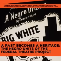 Lewis Center Presents A PAST BECOMES HERITAGE: THE NEGRO UNITS OF THE FEDERAL…