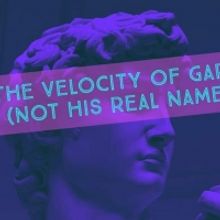 BWW Review: A Bold, Temerarious Take on Live Theatre Makes THE VELOCITY OF GARY (NOT