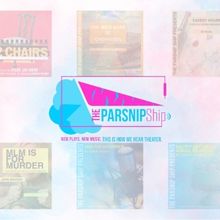 The Parsnip Ship Releases Six New Audio Plays Featuring Queer Voices And Genre-Defyin