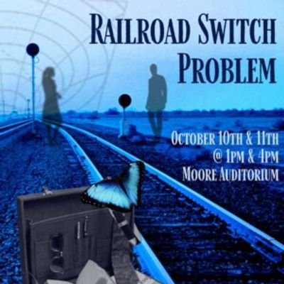 THE RAILROAD SWITCH PROBLEM to Make Full Debut at White Mouse Theatre