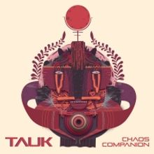 TAUK Announces Otherworldly LP 'Chaos Companion'