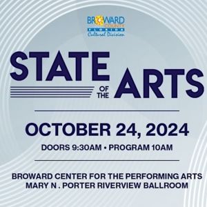 Broward Cultural Division to Present the Second Annual State of the Arts Address
