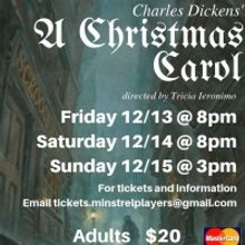 The Minstrel Players Will Present Their Annual Production Of A CHRISTMAS CAROL