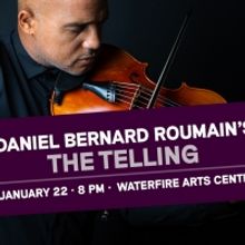 FirstWorks to Present Daniel Bernard Roumain's THE TELLING
