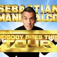 Sebastian Maniscalco Adds More Dates To NOBODY DOES THIS TOUR 2022