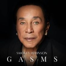 Smokey Robinson Returns With New Studio Album 'Gasms'