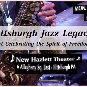 THEATRE LOVES JAZZ to Celebrate The Spirit Of Pittsburgh's Historic Freedom House