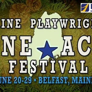 Celebrate Maine Playwrights With One Act Festival