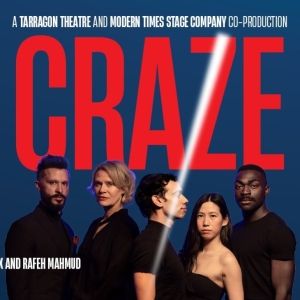 CRAZE by Rouvan Silogix and Rafeh Mahmud to be Presented at Tarragon Theatre