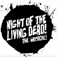 Off-B'way's NIGHT OF THE LIVING DEAD! THE MUSICAL! Sets Regional Premiere