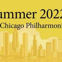 Chicago Philharmonic Society Announces Summer Series