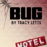 The Stage @ the Warner 2022 Season to Kick Off with BUG by Tracy Letts