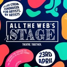 Danny Mac, Jodie Prenger and More Come Together For 'All The Web's A Stage'